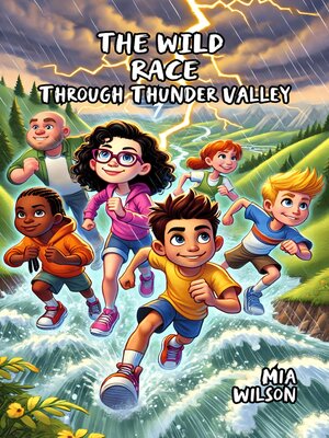 cover image of The Wild Race Through Thunder Valley